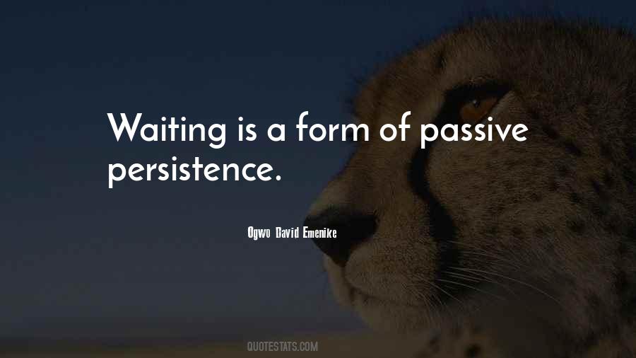 Quotes About Patience Of Waiting #722896