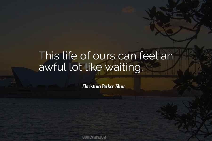 Quotes About Patience Of Waiting #833152