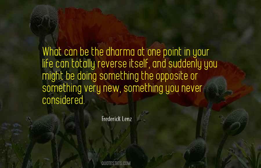 Quotes About The Dharma #133299