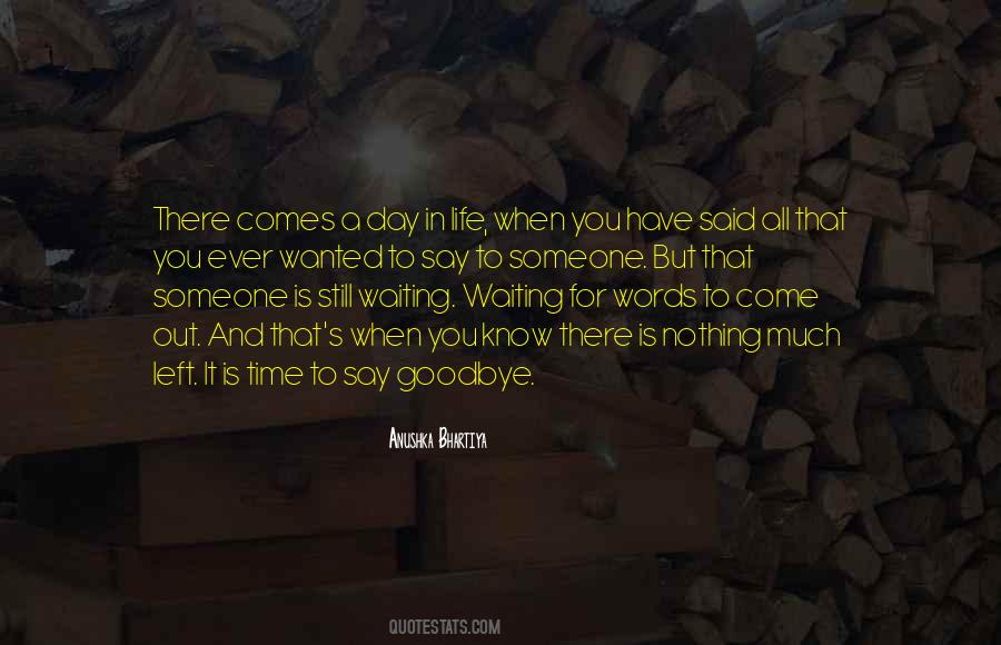 Quotes About Still Waiting For Someone #1630828