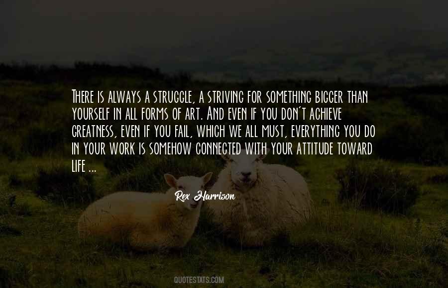 Quotes About Struggle #1749570
