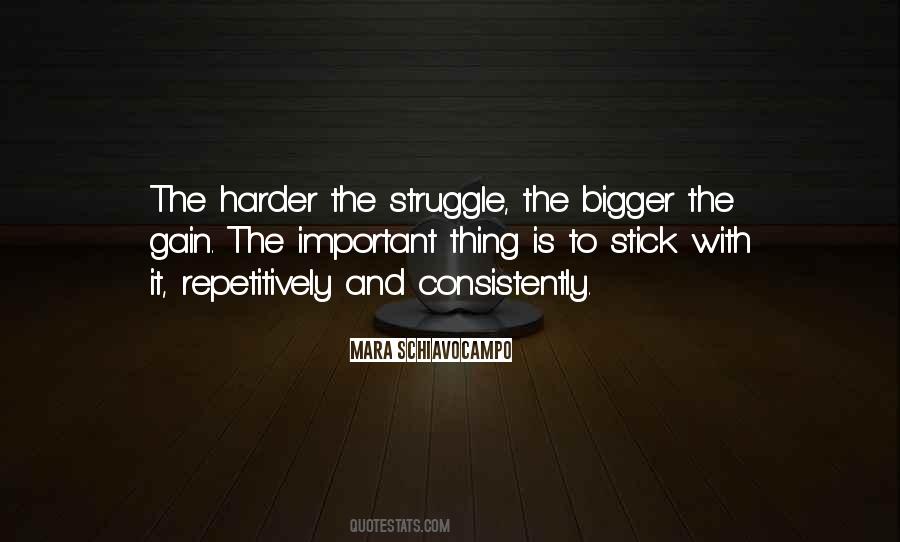 Quotes About Struggle #1751566