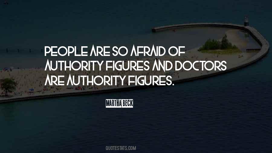 Quotes About Authority Figures #1650165