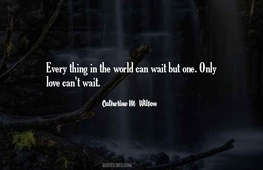 Quotes About Can't Wait #1407212