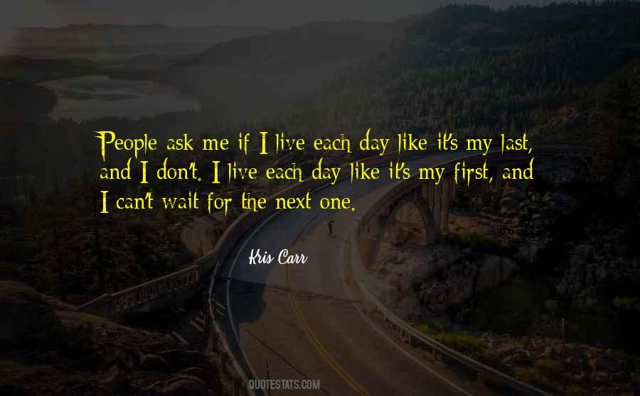Quotes About Can't Wait #224677 Quotes About Can't Wait #224677