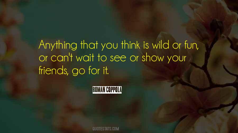Quotes About Can't Wait #227115 Quotes About Can't Wait #227115