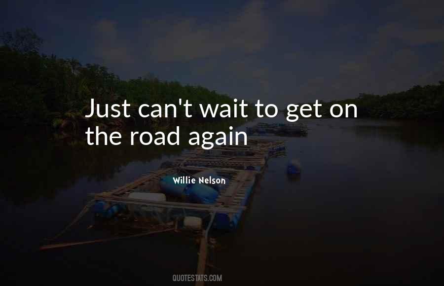 Quotes About Can't Wait #87426 Quotes About Can't Wait #87426