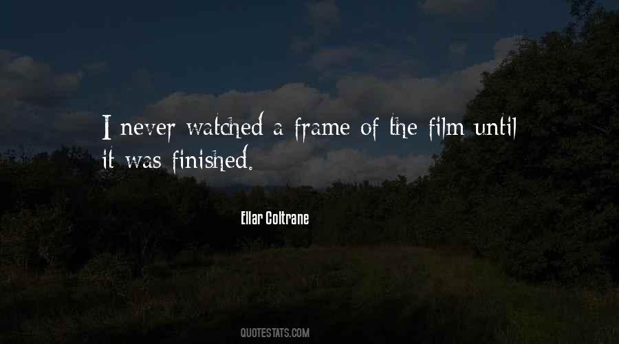 Quotes About A Frame #874278