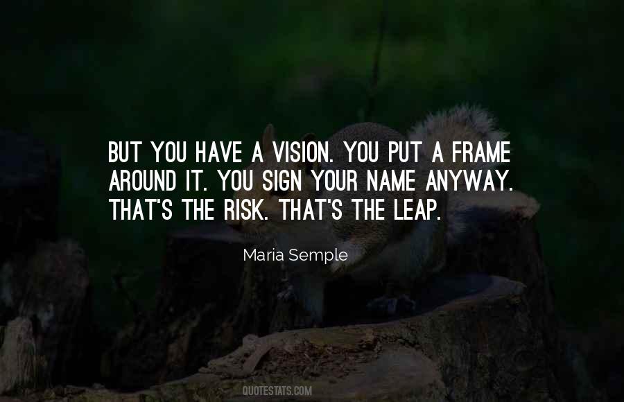 Quotes About A Frame #959282