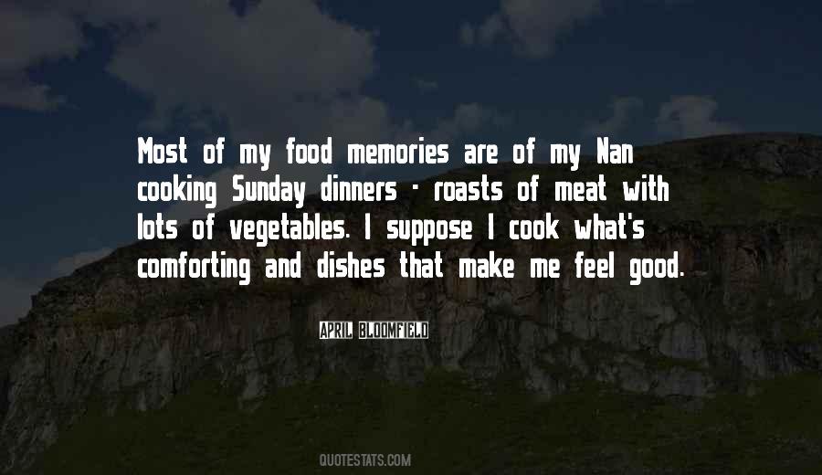 Quotes About Food And Memories #1047725