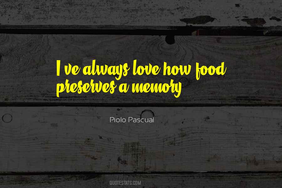 Quotes About Food And Memories #1605908