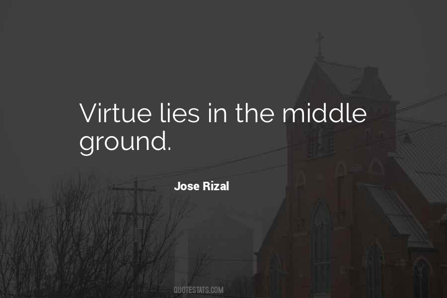 Quotes About Middle Ground #115111