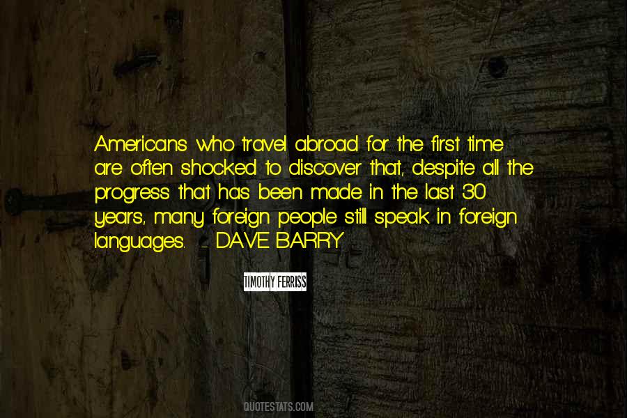 Quotes About Foreign Travel #71684