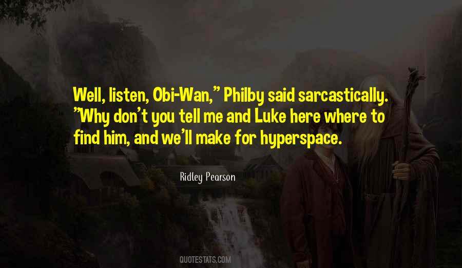 Quotes About Hyperspace #712886