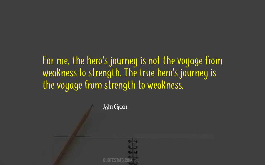 Quotes About Hero's Journey #1106493