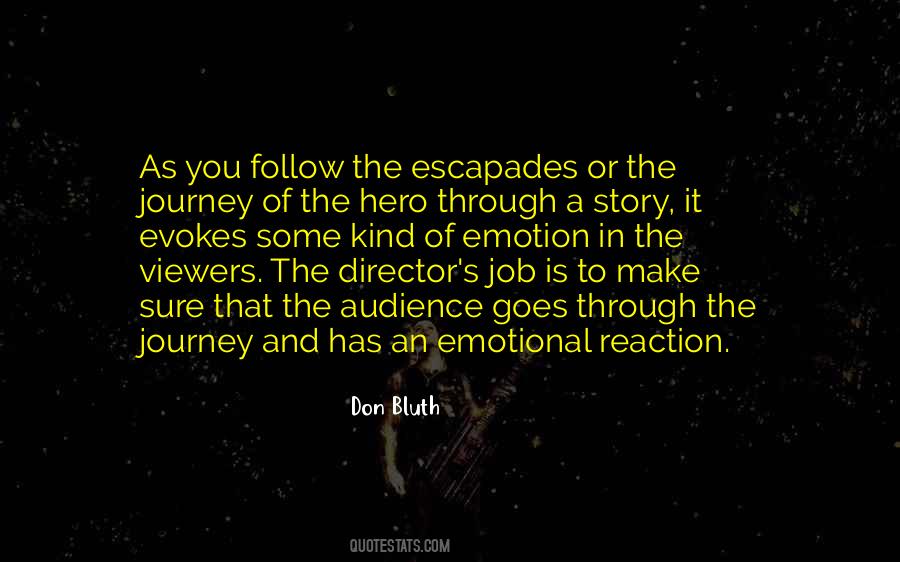 Quotes About Hero's Journey #1574455