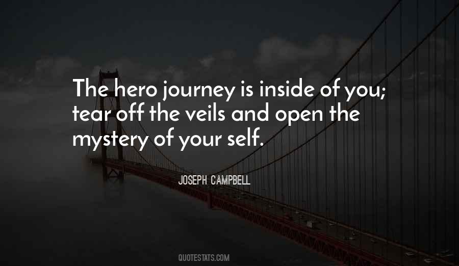 Quotes About Hero's Journey #548680