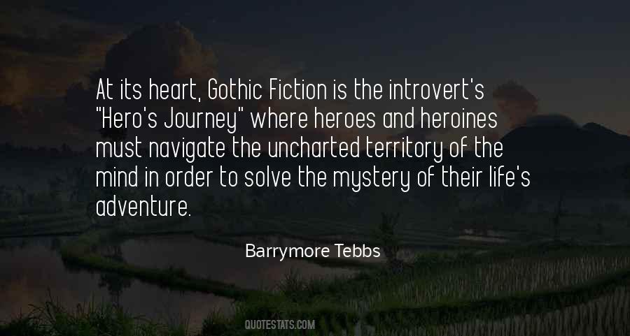 Quotes About Hero's Journey #743634