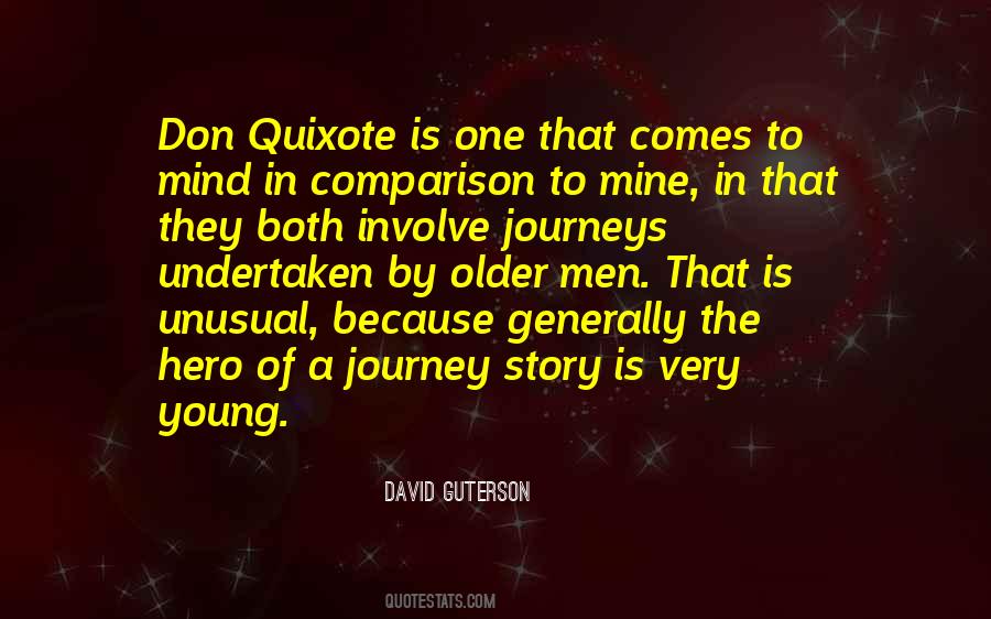 Quotes About Hero's Journey #890581