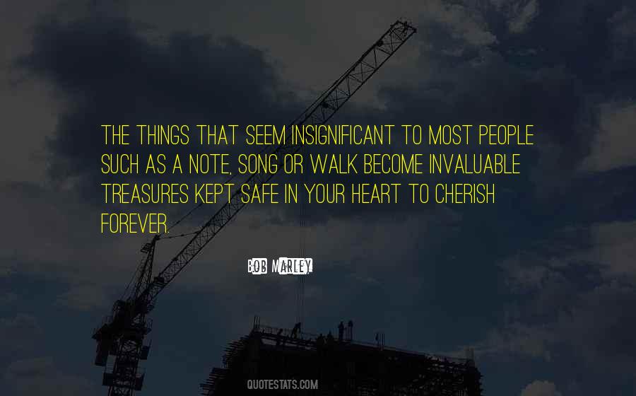 Quotes About Insignificant Things #1462203