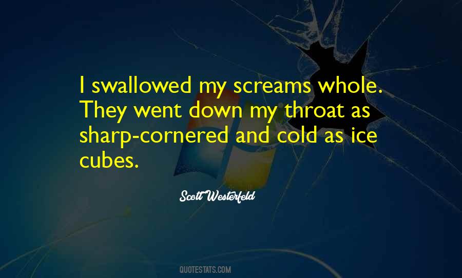 Quotes About Ice Cubes #1064735