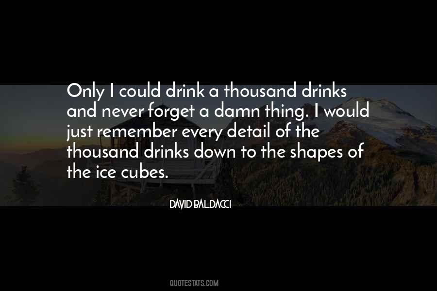 Quotes About Ice Cubes #1719038