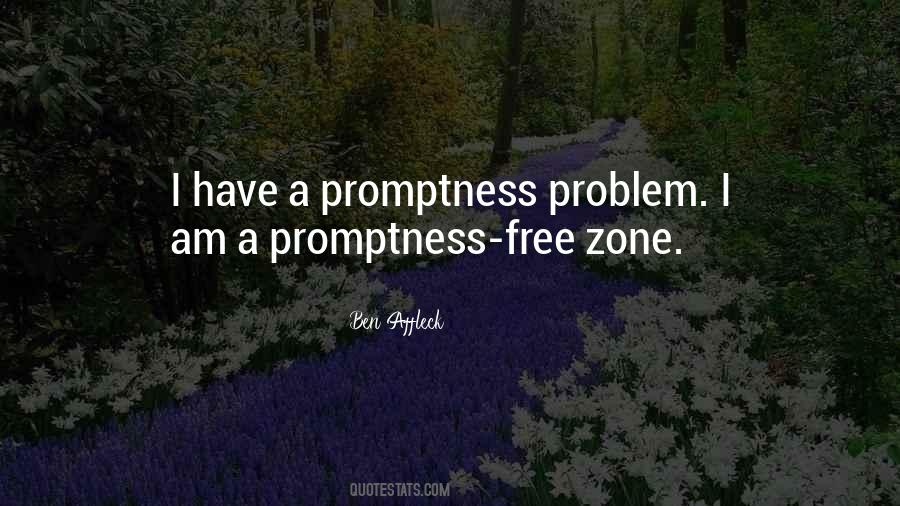 Quotes About Promptness #1049451