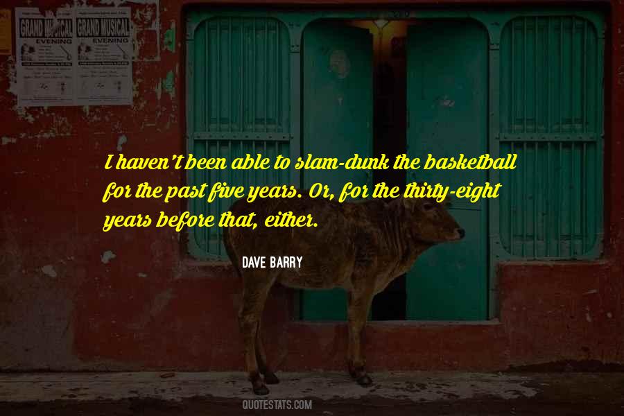 Quotes About Slam Dunk #315915