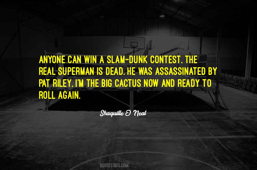 Quotes About Slam Dunk #811253