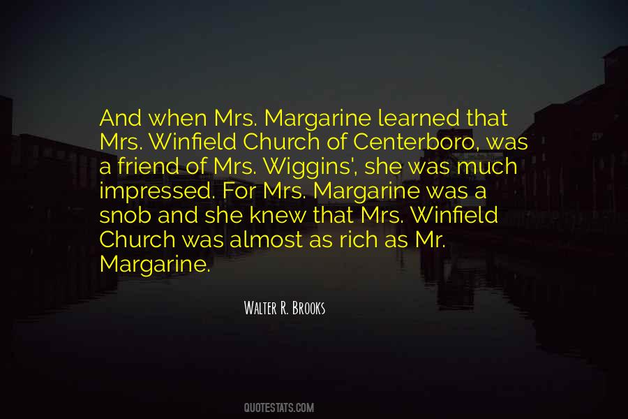 Quotes About Margarine #336625