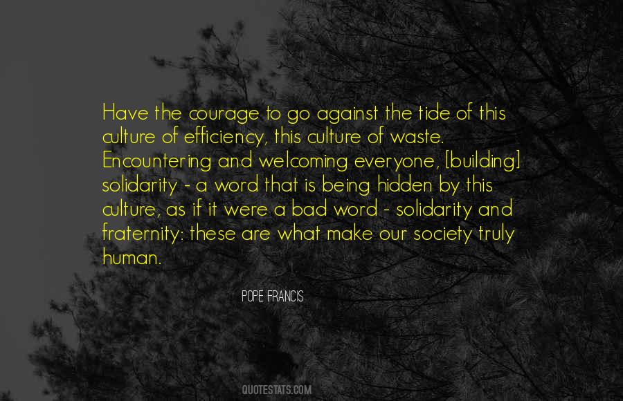 Human Fraternity Quotes #1799907