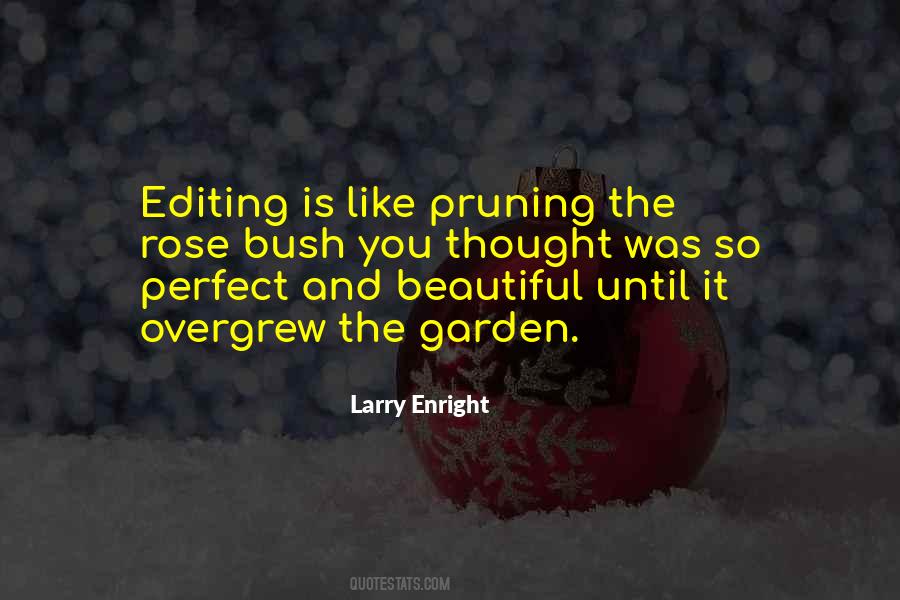 Quotes About Pruning #1190538