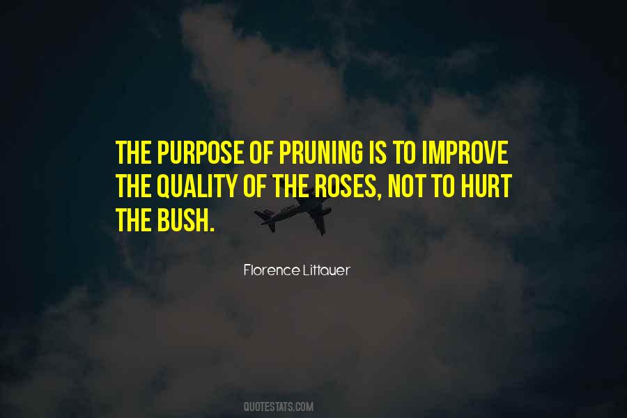 Quotes About Pruning #1390896