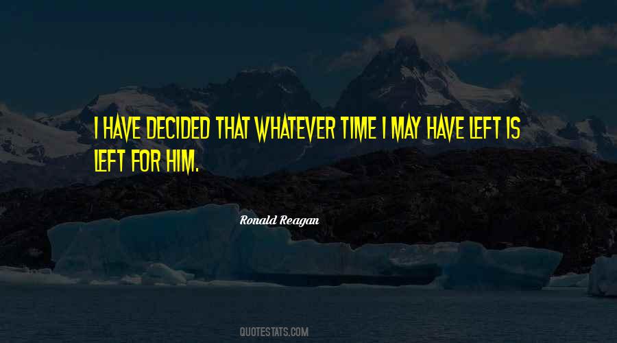 Quotes About Time For Him #119074