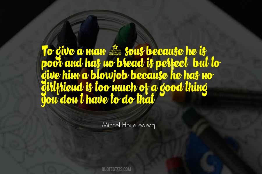 Quotes About A Good Girlfriend #375864