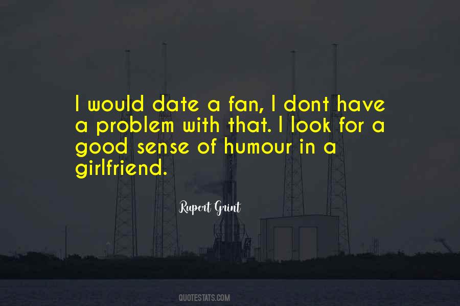 Quotes About A Good Girlfriend #436718