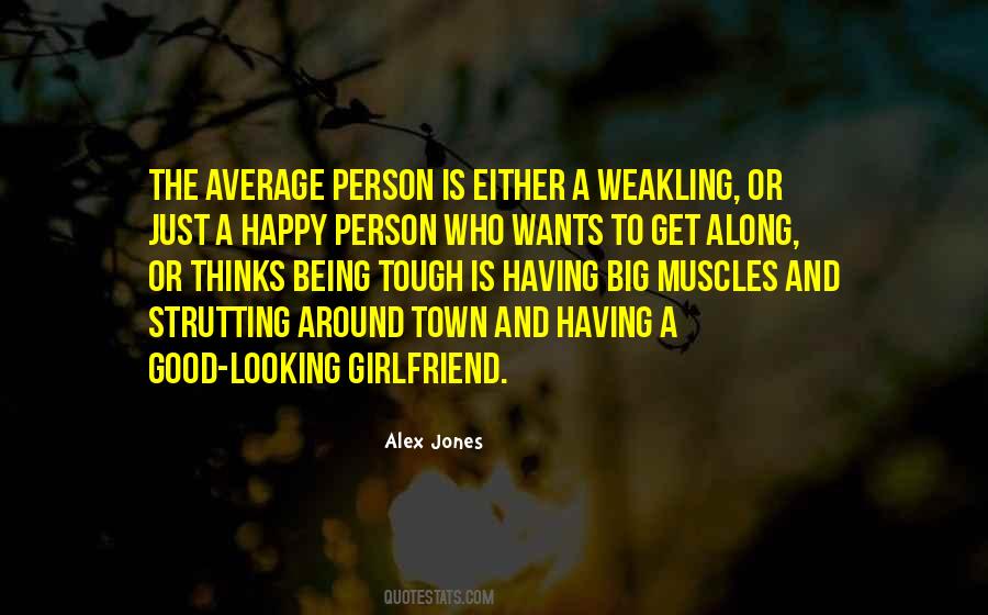 Quotes About A Good Girlfriend #670426