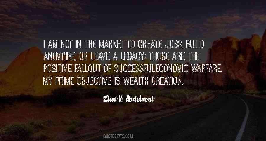 Quotes About Wealth Creation #1764635