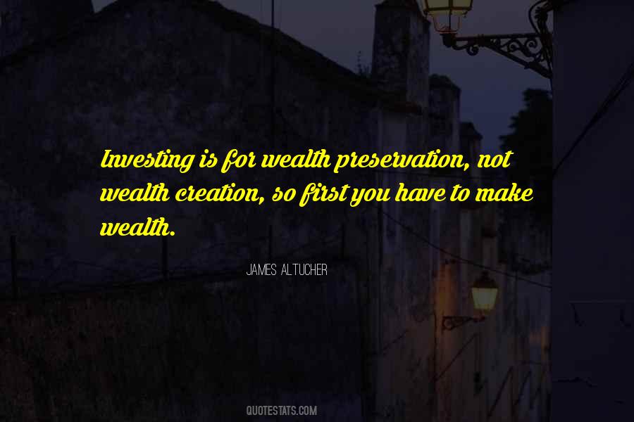 Quotes About Wealth Creation #88738