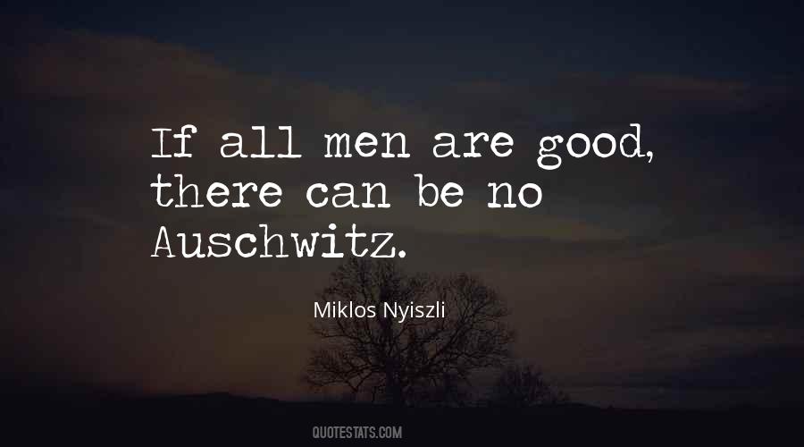 Men Are Good Quotes #1687962