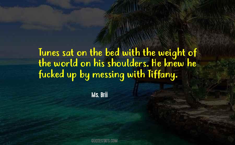 Quotes About Messing Up #1661471