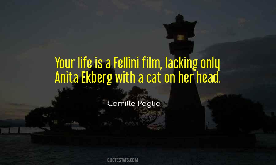 Quotes About Fellini #342437