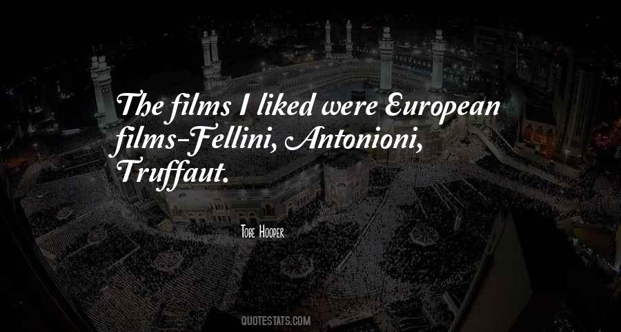 Quotes About Fellini #396948