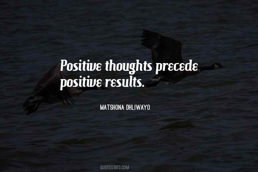 Quotes About Positive Results #1787402