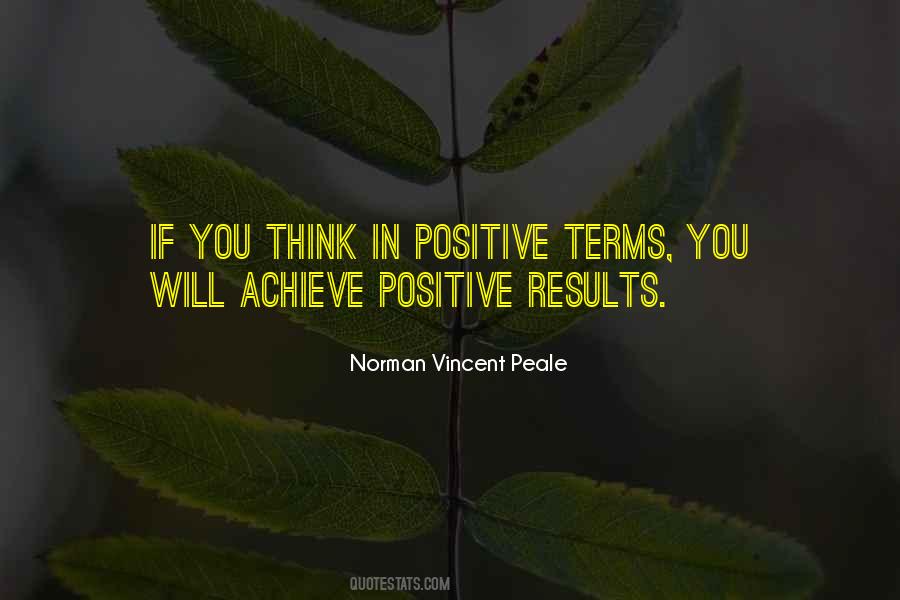 Quotes About Positive Results #875561