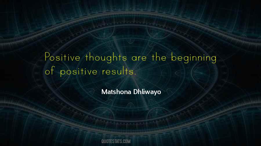 Quotes About Positive Results #934383