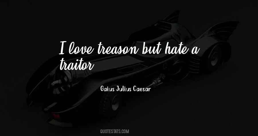 Love Treason Quotes #1816830