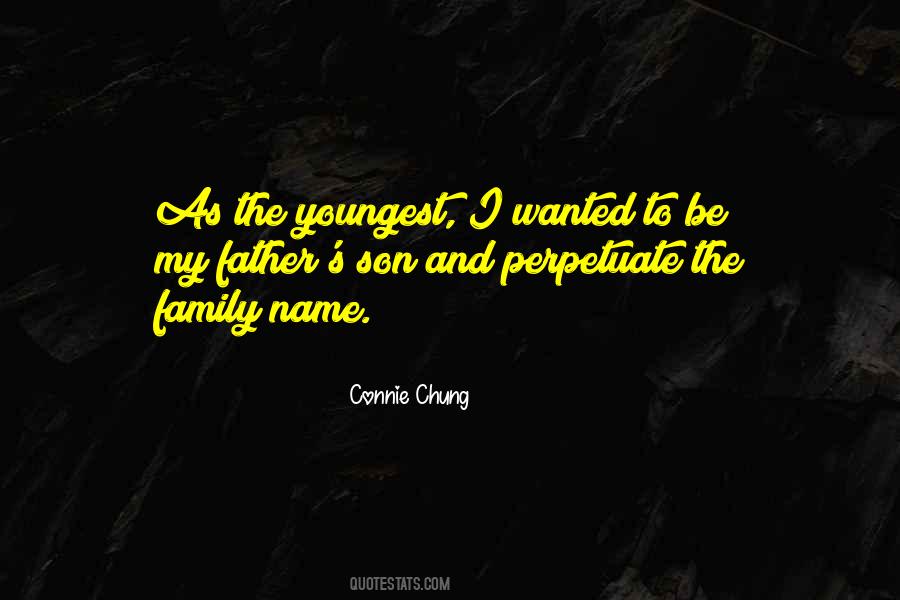 Quotes About The Family Name #1038417