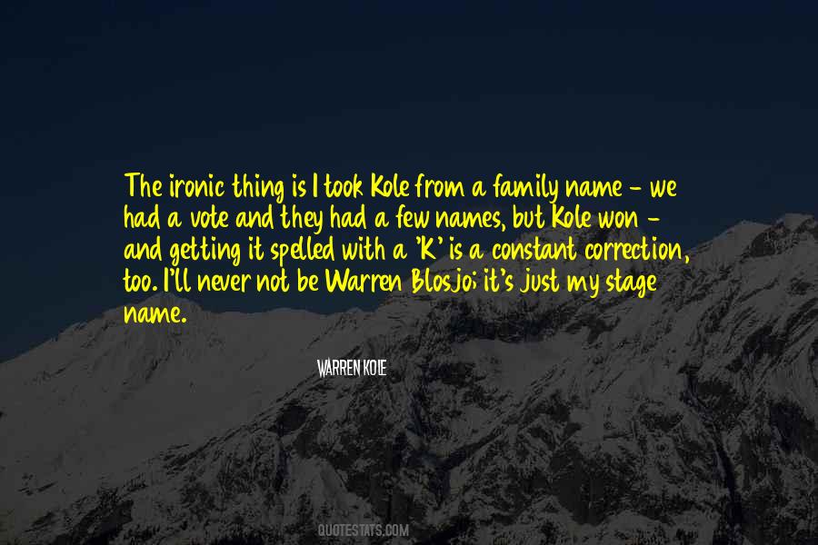 Quotes About The Family Name #444303