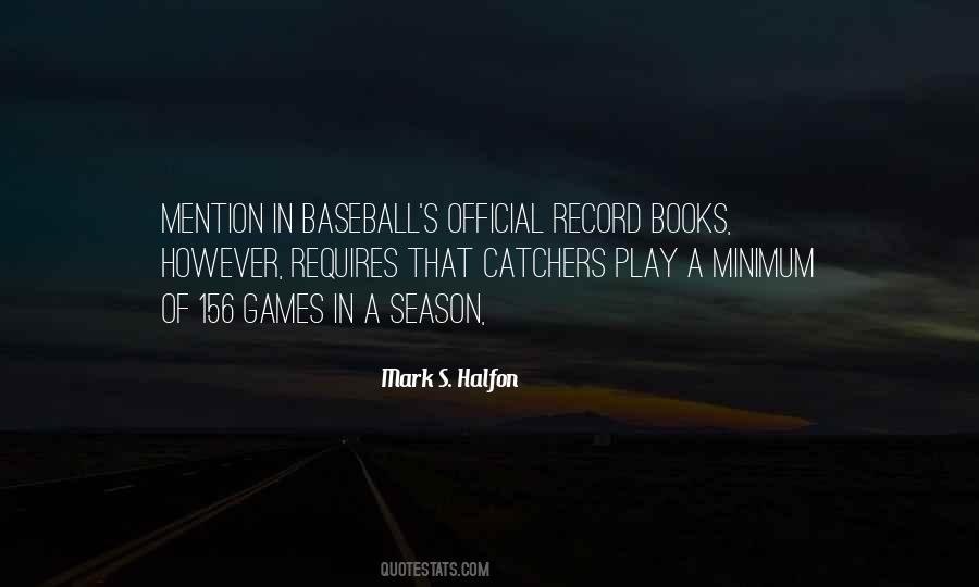 Quotes About Catchers #385941